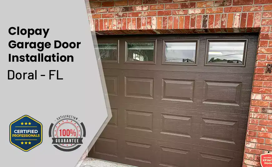 Clopay Garage Door Installation Doral - FL 